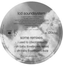 LCD Soundsystem - some remixes