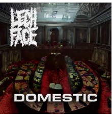 LECHFACE - Domestic