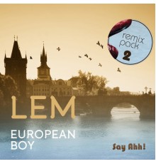 LEM - European Boy