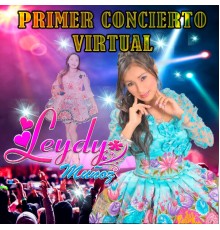 LEYDY MUÑOZ - Primer Concierto Virtual