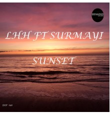 LHH, Surmayi - Sunset