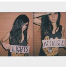 LIGHTS - Acoustic (Acoustic Version)