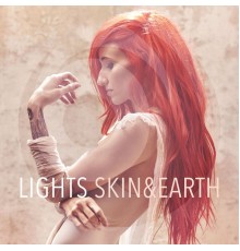 LIGHTS - Skin & Earth