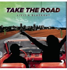 LIVIT, Blackout - Take The Road