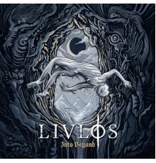 LIVLØS - Into Beyond