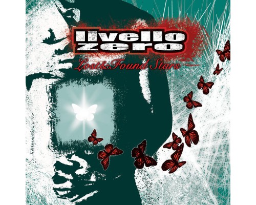 LIvello Zero - Lost & Found Stars