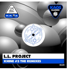 L.L. Project - Khine #3 Remixes