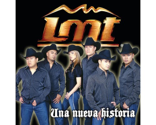 LMT - Una Nueva Historia