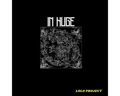 LOLO PROJECT - IN HUGE