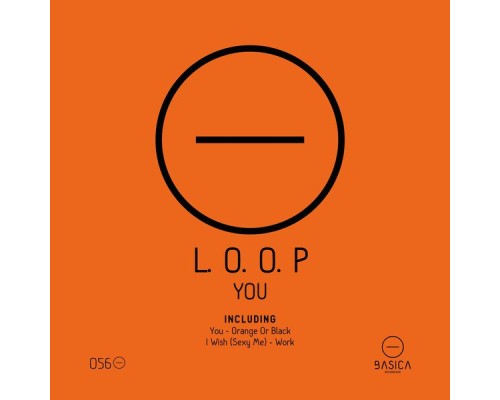 L.O.O.P - You