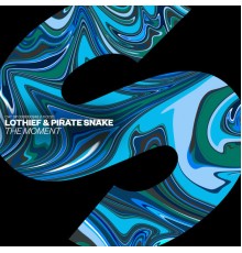 LOthief & Pirate Snake - The Moment