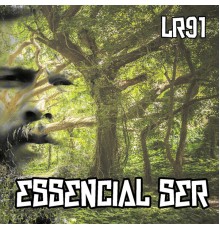 LR91 - Essencial Ser