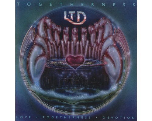 L.T.D. - Togetherness