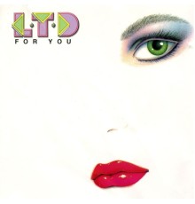 L.T.D. - For You