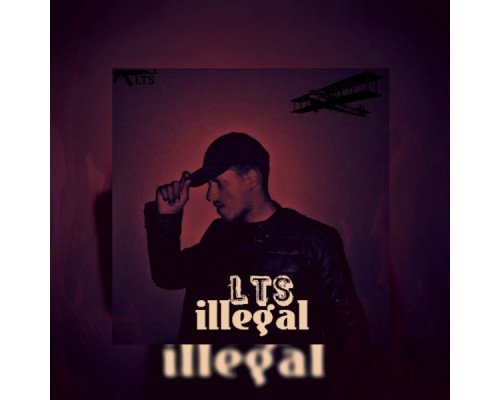 LTS - Illegal