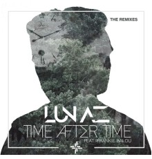 LUNAZ - Time After Time (Remixes)