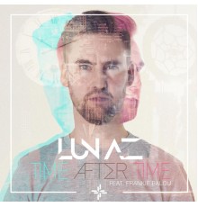 LUNAZ - Time After Time