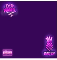 LX, Maxwell - Leak EP