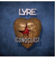 LYRE - Iconoclast