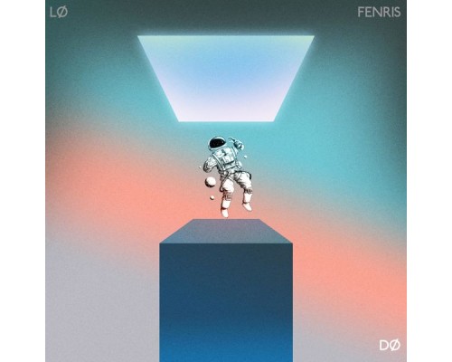 LØ and Fenris - DØ