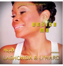 LaShona & Li’nard - Beside Me