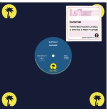 LaTour - Involved (Remixes)