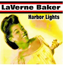 LaVern Baker - Harbor Lights