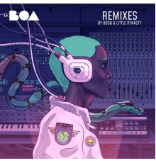 La Boa - Remixes