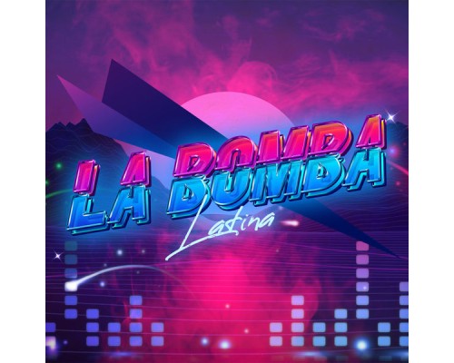 La Bomba Latina - La Bomba Latina La Bomba Latina - La Bomba Latina
