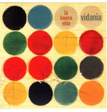 La Buena Vida - Vidania