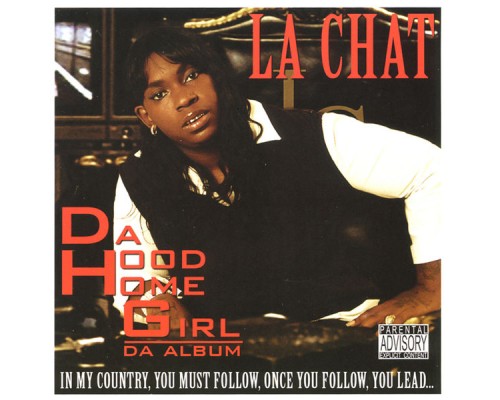 La Chat - Da Hood Homegirl