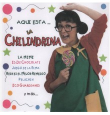 La Chilindrina - Aqui Esta