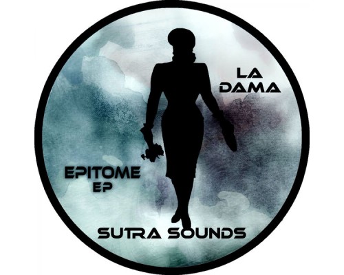 La Dama - Epitome EP