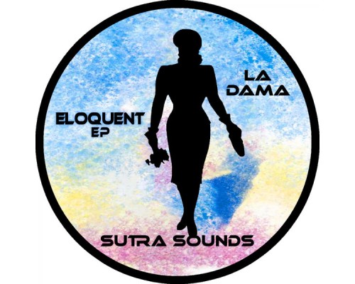 La Dama - Eloquent EP