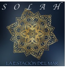 La Estación Del Mar - Solah