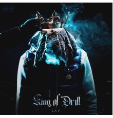 La F - King Of Drill