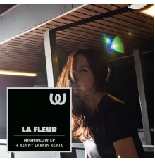 La Fleur - Nightflow EP