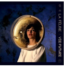 La Féline - Vie future