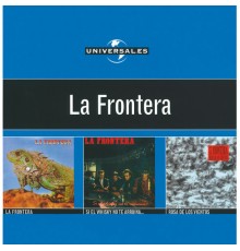 La Frontera - Universal.es La Frontera