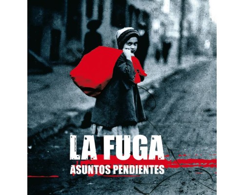 La Fuga - Asuntos pendientes