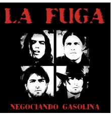 La Fuga - Negociando gasolina