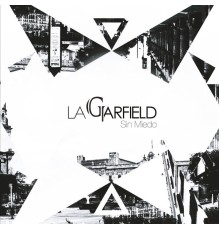 La Garfield - Sin Miedo