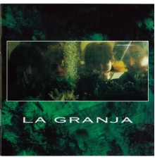 La Granja - La Granja