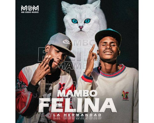 La Hermandad - Mambo Felina