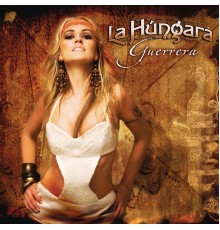 La Hungara - Guerrera