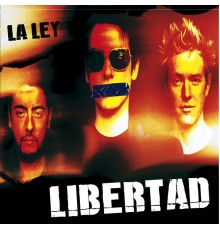 La Ley - Libertad