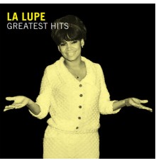 La Lupe - Greatest Hits