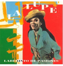 La Lupe - Laberinto de Pasiones