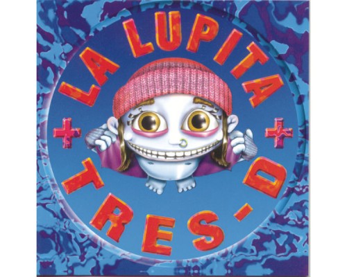 La Lupita - Tres-D