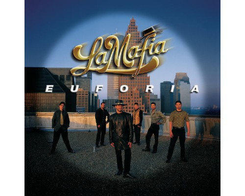 La Mafia - Euforia